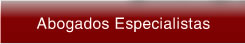 Abogados Especialistas